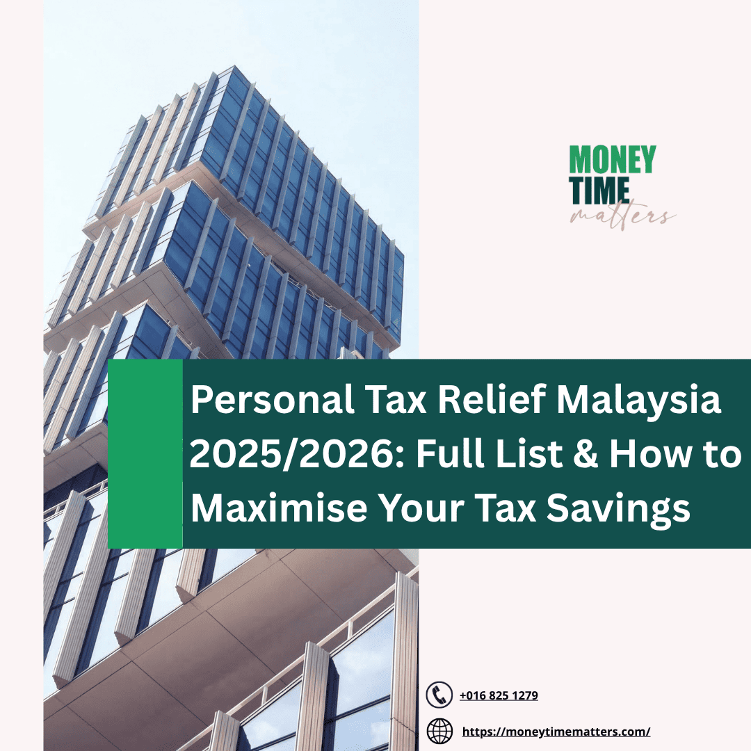Personal Tax Relief Malaysia 2025/2026: Full List & How to Maximise Your Tax Savings